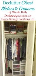 How To Declutter Closet Shelves & Drawers
