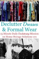 How To Declutter Your Wardrobe Of Dresses & Formal Wear Clutter
